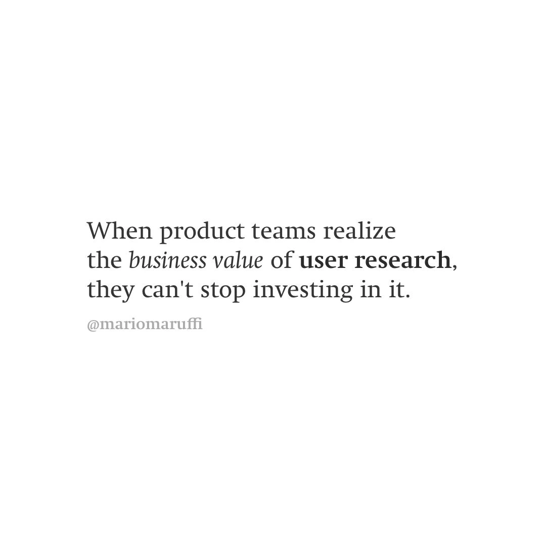 The Business Value of User Research